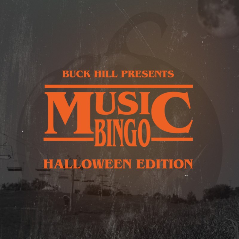 MUSIC BINGO – HALLOWEEN EDITION! - Buck Hill